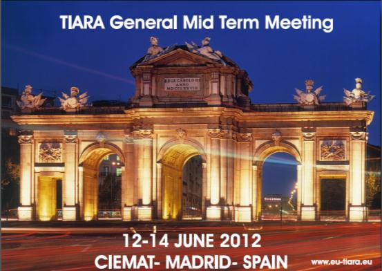 TIARA mid-term meeting at Madrid on June 12-14 (15): Registration is now open >>